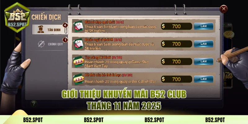 Cập nhật khuyến mãi B52 Club tháng 11/20256 2 Giới thiệu khuyến mãi B52 Club tháng 11 năm 2025